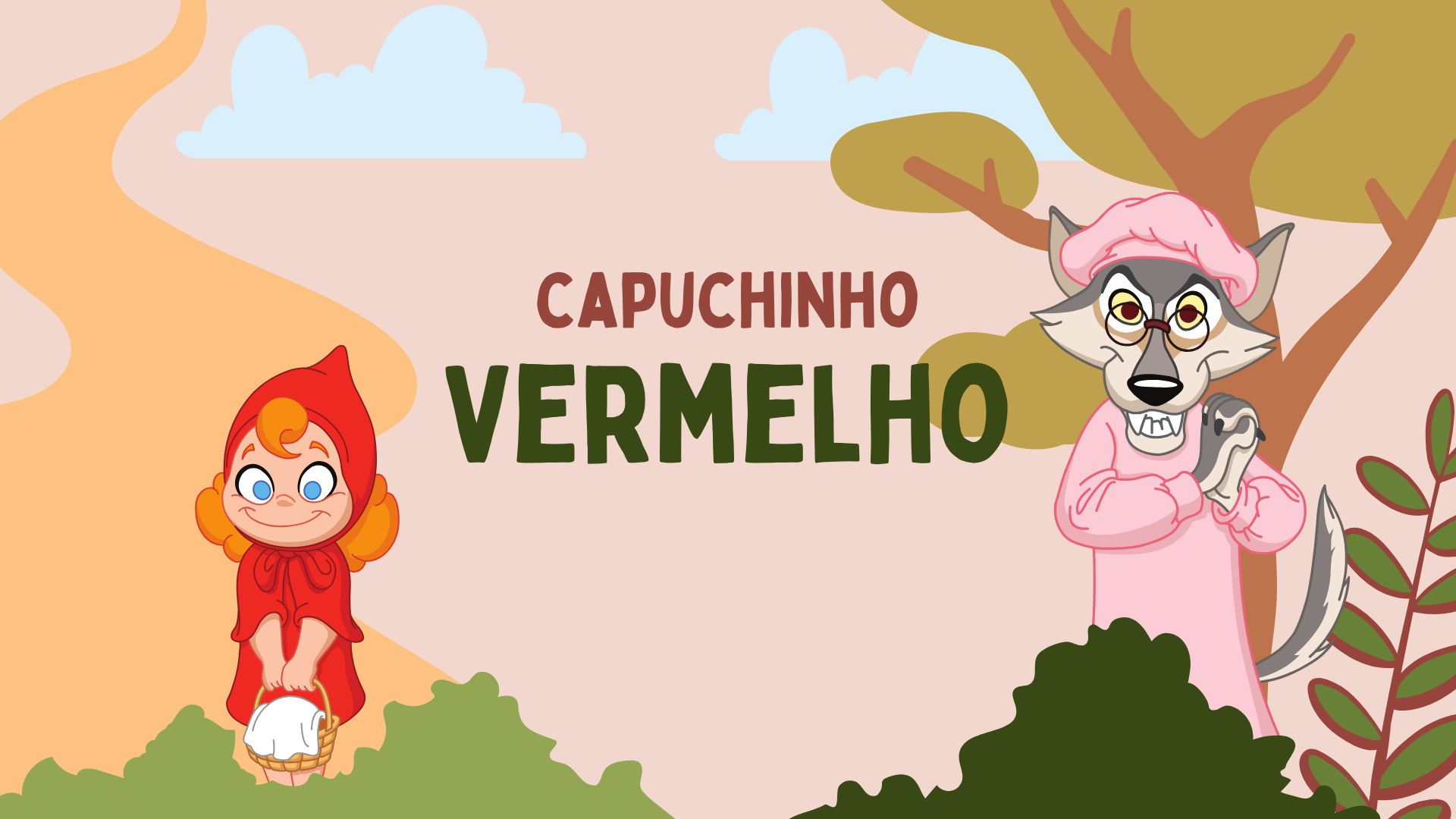 Capuchinho Vermelho