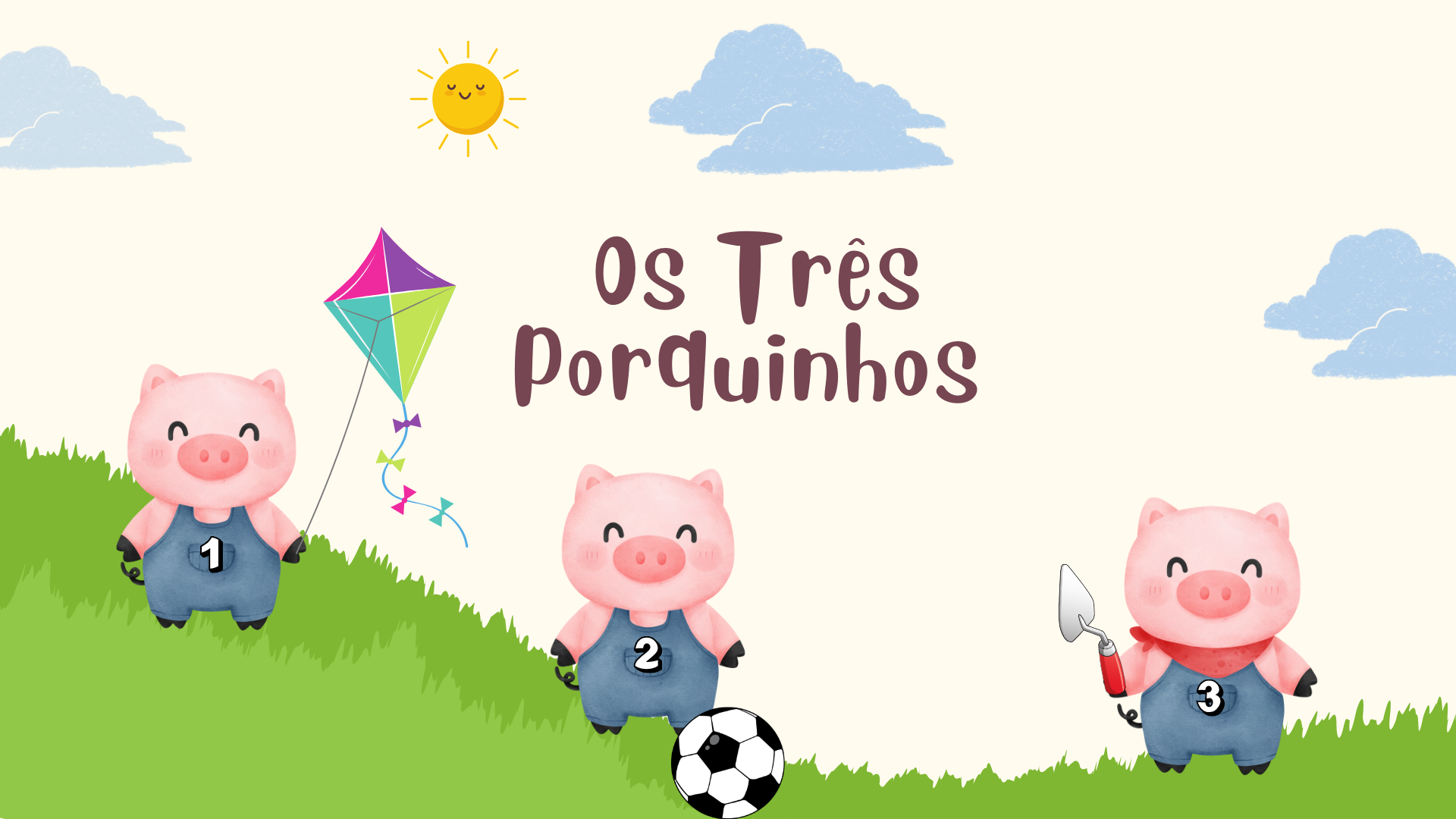Os Três Porquinhos
